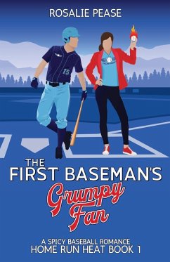 The First Baseman's Grumpy Fan - Pease, Rosalie