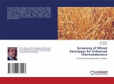 Screening of Wheat Genotypes for Enhanced Thermotolerance Screening of Wheat Genotypes for Enhanced Thermotolerance