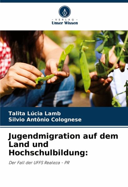 Jugendmigration auf dem Land und Hochschulbildung: