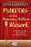 Murder At The Harmony Hollows Resort Murder At The Harmony Hollows Resort
