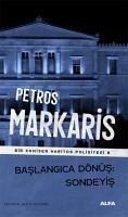 Baslangica Dönüs Sondeyis - Markaris, Petros