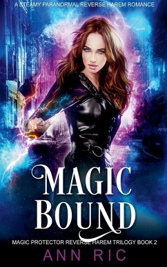 Cover Magic Bound - A Steamy Paranormal Reverse Harem Romance