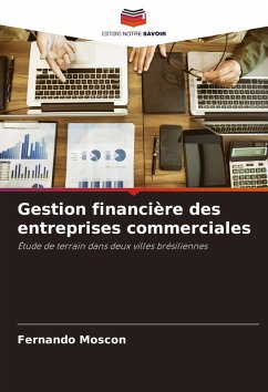 Gestion financière des entreprises commerciales - Moscon, Fernando