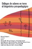 Diálogos de Saberes en torno al Diagnóstico Psicopedagógico