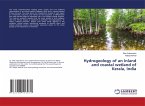 Hydrogeology of an Inland and coastal wetland of Kerala, India Hydrogeology of an Inland and coastal wetland of Kerala, India