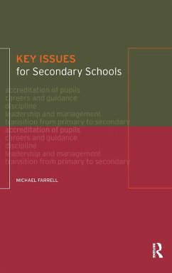 Key Issues for Secondary Schools - Farrell, Michael