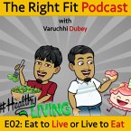 Eat to Live / Live to Eat (MP3-Download)