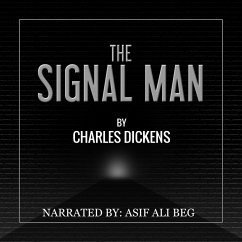 The Signal Man (MP3-Download) - Dickens, Charles