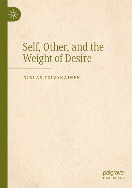 Self, Other, and the Weight of Desire