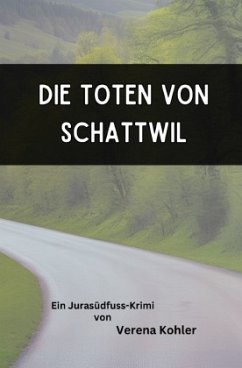 Cover Die Toten von Schattwil