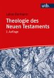 Theologie des Neuen Testaments - Bild 1