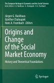 Origins and Change of the Social Market Economy