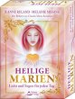 Heilige Marien - Licht und Segen für... - Bild 1
