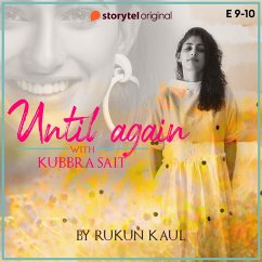 Until Again - S01E09 (MP3-Download) - Kaul, Rukun