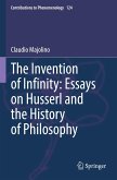 The Invention of Infinity: Essays on Husserl and the History of Philosophy