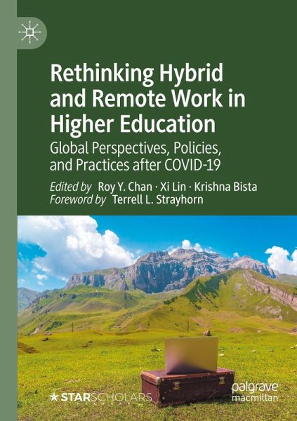 Rethinking Hybrid and Remote Work in Higher Education Rethinking Hybrid and Remote Work in Higher Education