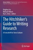 The Hitchhiker's Guide to Writing Research