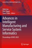 Advances in Intelligent Manufacturing and Service System Informatics