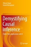 Demystifying Causal Inference Demystifying Causal Inference