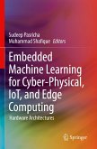Embedded Machine Learning for Cyber-Physical, IoT, and Edge Computing