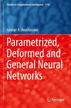 Parametrized, Deformed and General Neural Networks - Anastassiou, George A.