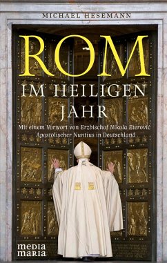 Rom im Heiligen Jahr - Hesemann, Michael