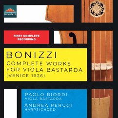 Bonizzi: Sämtliche Werke Für Viola Bastarda - Biordi,Paolo/Perugi,Andrea