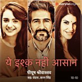 Yeh Ishq Nahi Asaan - S01E10 (MP3-Download)