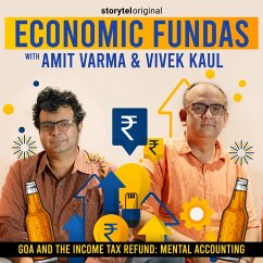 Cover Economic Fundas Episode 2 - Goa and the Income Tax Refund: Mental Accounting (MP3-Download)
