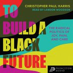 To Build a Black Future (MP3-Download)
