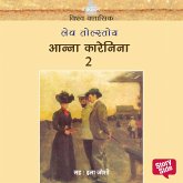 Anna Karenina : Part 2 (MP3-Download) Anna Karenina : Part 2 (MP3-Download)
