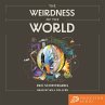 The Weirdness of the World... - Bild 1