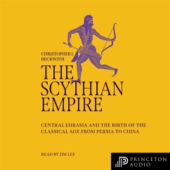 The Scythian Empire (MP3-Download) - Beckwith, Christopher I.