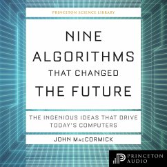 Nine Algorithms That Changed the Future (MP3-Download) - MacCormick, John