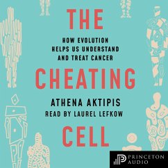 The Cheating Cell (MP3-Download) - Aktipis, Athena