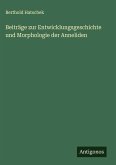 Beiträge zur Entwicklungsgeschichte und Morphologie der Anneliden