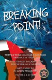 Breaking Point. . . Breaking Point. . .