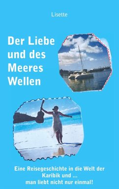 Der Liebe und des Meeres Wellen - Lisette