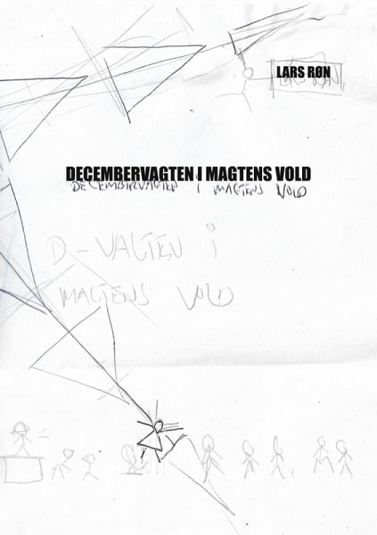 Decembervagten i magtens vold Decembervagten i magtens vold