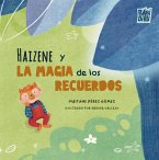 Haizene y la magia de los recuerdos Haizene y la magia de los recuerdos