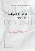 Subjektivität revisited