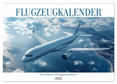 Flugzeugkalender - Die schönsten Passagiermaschinen (Wandkalender 2025 DIN A2 quer), CALVENDO Monatskalender