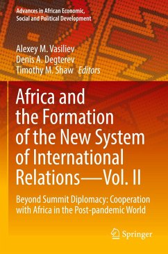 Africa and the Formation of the New System of International Relations-Vol. II