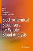 Electrochemical Biosensors for Whole Blood Analysis Electrochemical Biosensors for Whole Blood Analysis