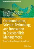 Communication, Science, Technology, and Innovation in Disaster Risk Management