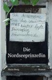 Die Nordseeprinzeßin Die Nordseeprinzeßin