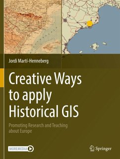 Creative Ways to apply Historical GIS - Martí-Henneberg, Jordi