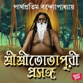 Shri Shri Totapuri Proshongo (MP3-Download)