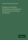 Beiträge zur Geschichte Mecklenburgs vornehmlich im dreizehnten und vierzehnten Jahrhundert