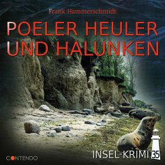 Insel-Krimi - Poeler Heuler und Halunken